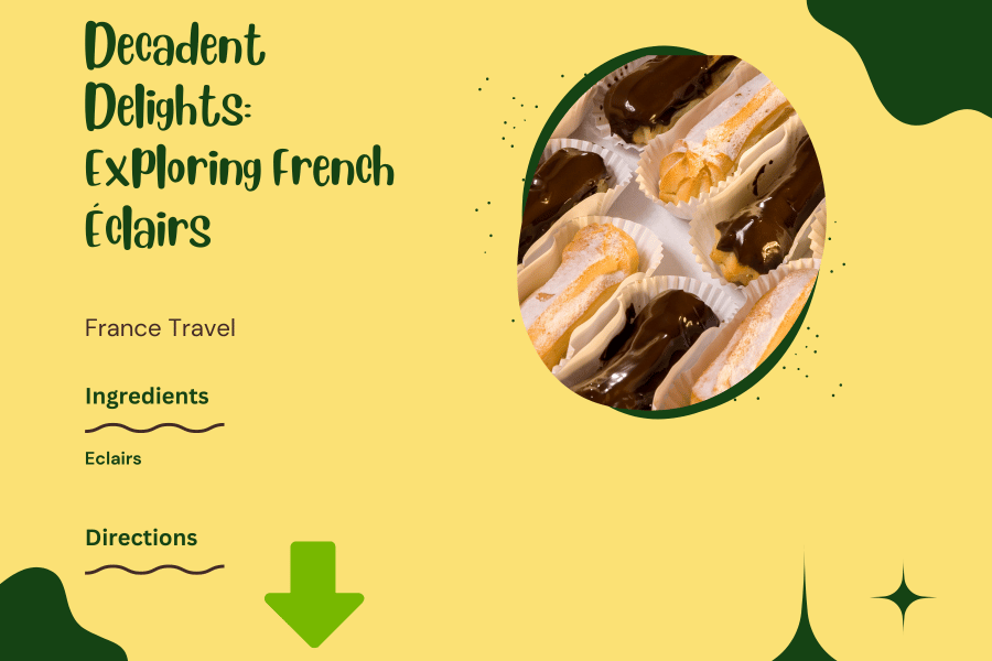 Decadent Delights: Exploring French Éclairs